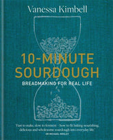 10-Minute Sourdough: Breadmaking for Real Life By Vanessa Kimbell - Lets Buy Books